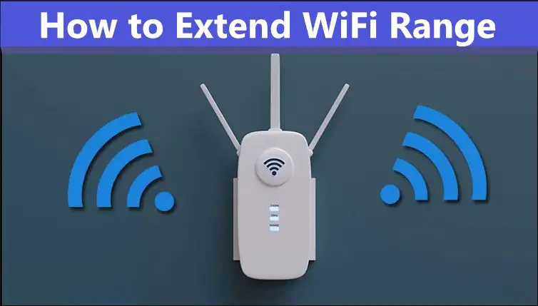 How to extend wifi range