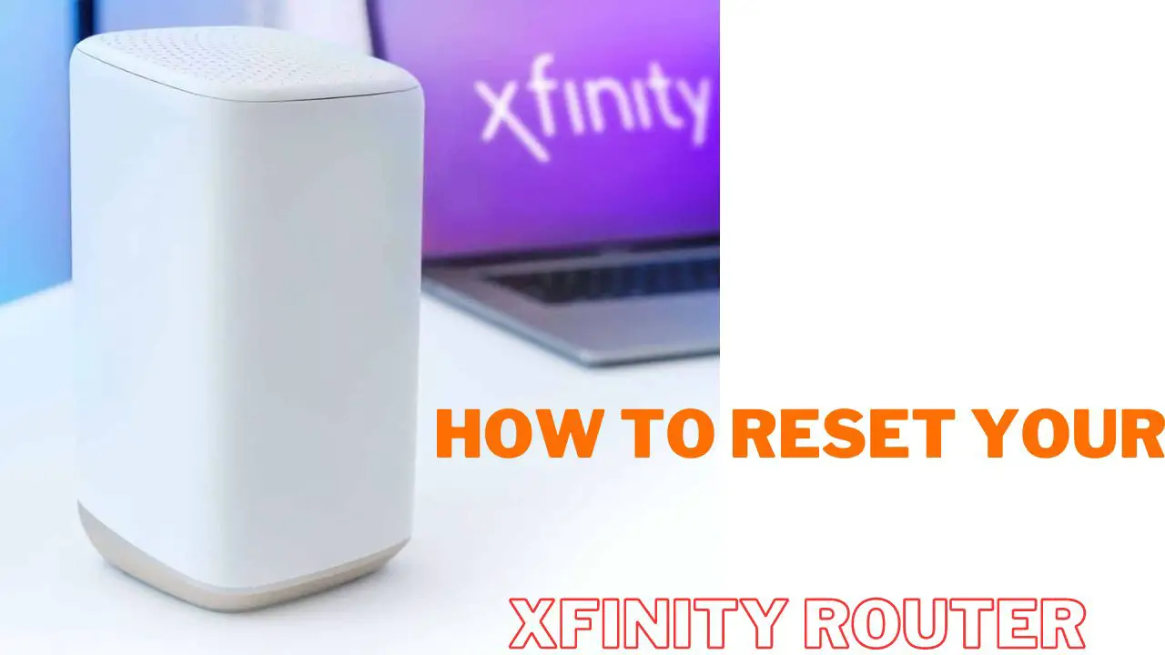How to reset your Xfinity Router